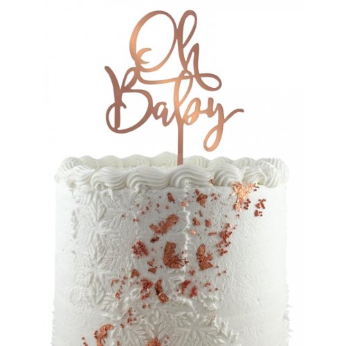 Cake Topper Acrylic 2mm Oh Baby Rose Gold