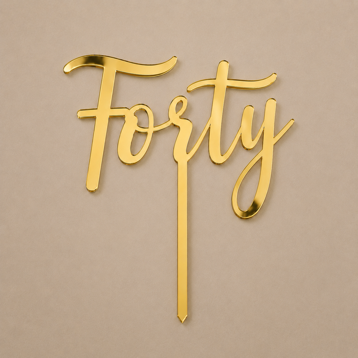Forty Acrylic Cake Topper