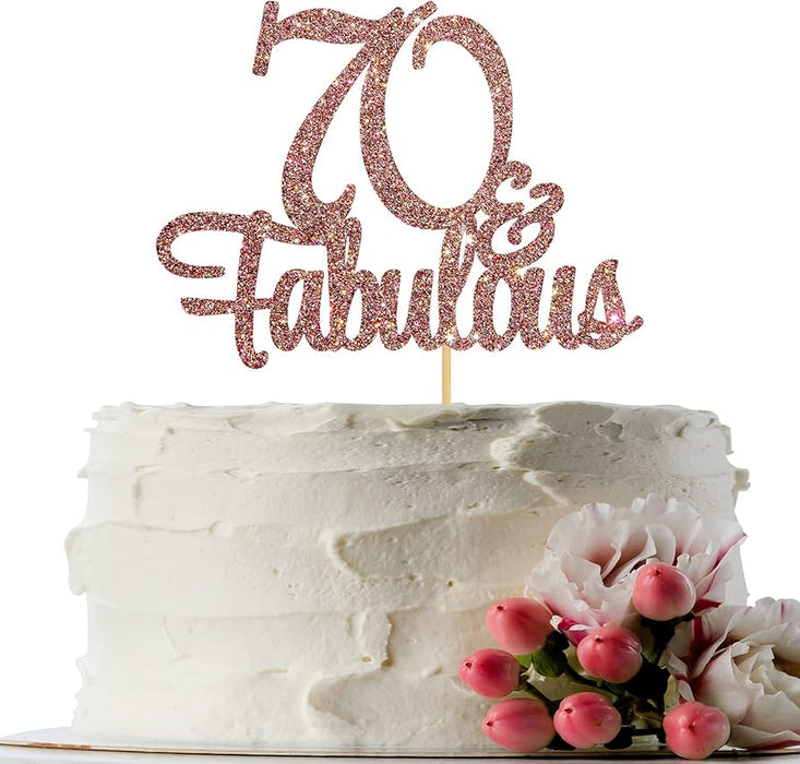 70 & Fabulous Rose Gold Glitter Cake Topper