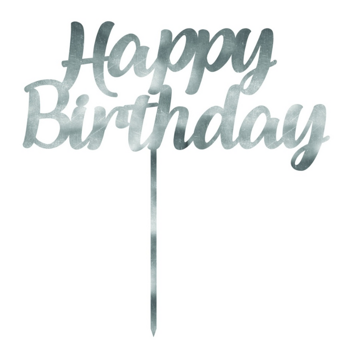 Silver Mirror Acrylic Cake Topper - Happy Birthday