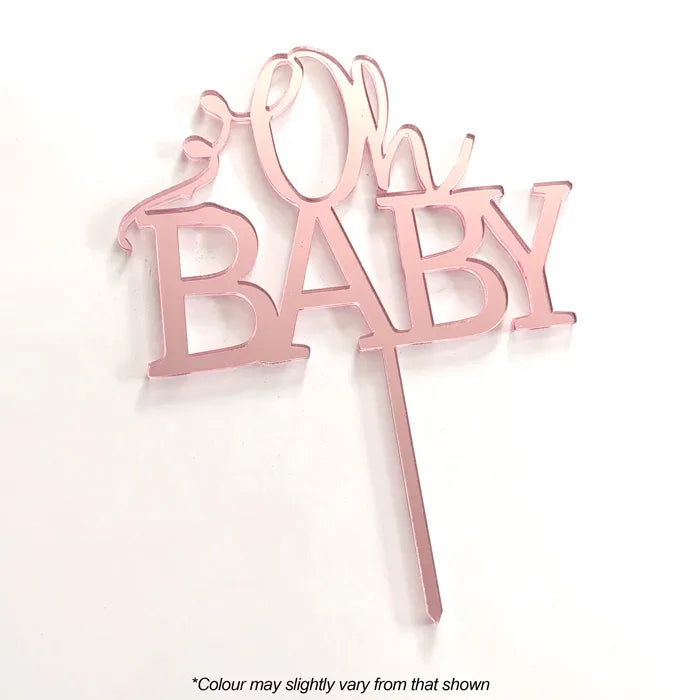 Oh Baby Rose Gold Acrylic Cake Topper | Cake Craft