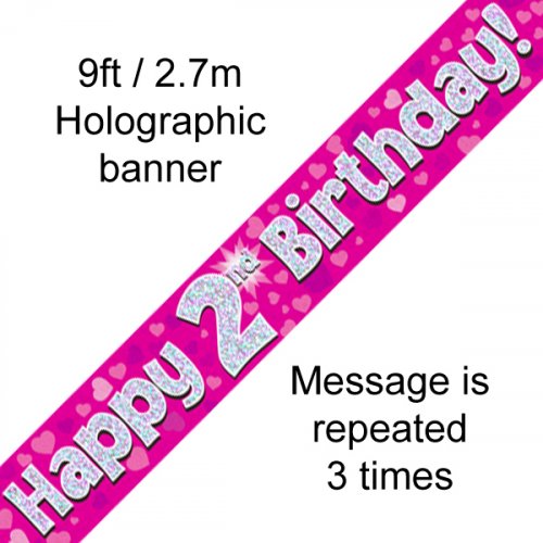 Pink Holographic Happy 2nd Birthday Banner 2.7m P1