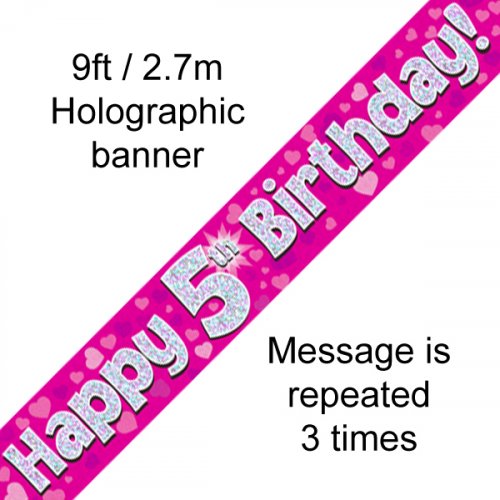 Pink Holographic Happy 5th Birthday Banner 2.7m P1
