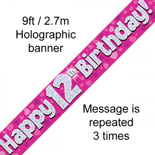 Pink Holographic Happy 12th Birthday Banner 2.7m P1