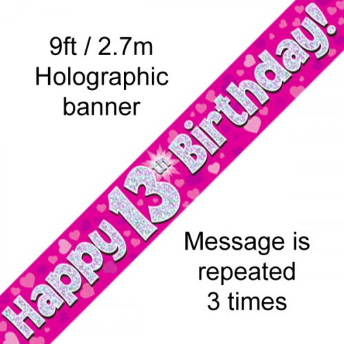 Pink Holographic Happy 13th Birthday Banner 2.7m P1