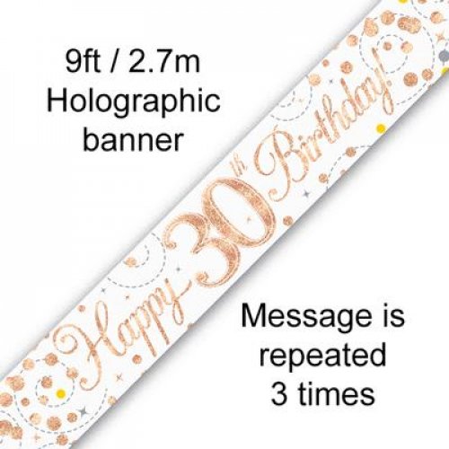 Sparkling Fizz Rose Gold 30th Birthday Banner 2.7m