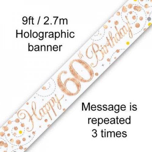 Sparkling Fizz Rose Gold 60th Birthday Banner 2.7m