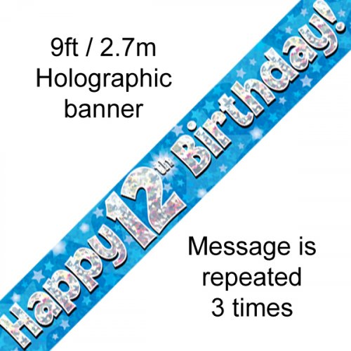 Blue Holographic Happy 12th Birthday Banner 2.7m