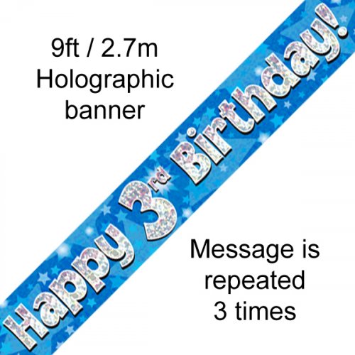 Blue Holographic Happy 3rd Birthday Banner 2.7m