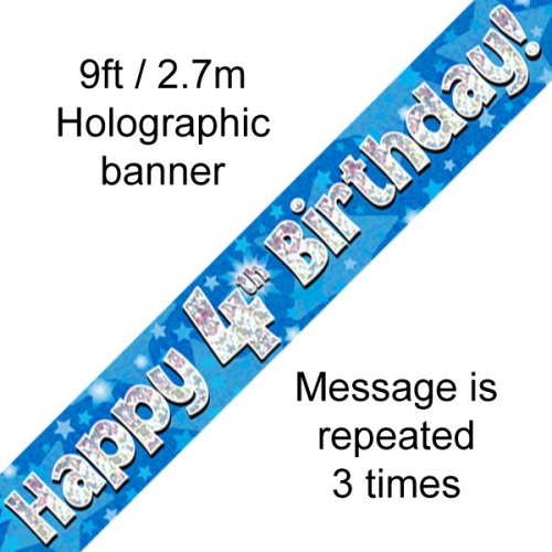 Blue Holographic Happy 4th Birthday Banner 2.7m
