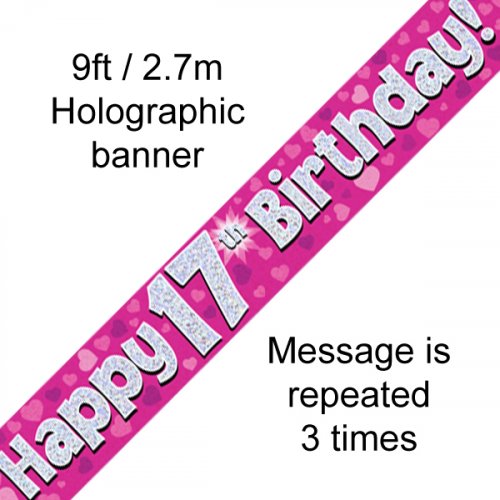 Pink Holographic Happy 17th Birthday Banner 2.7m