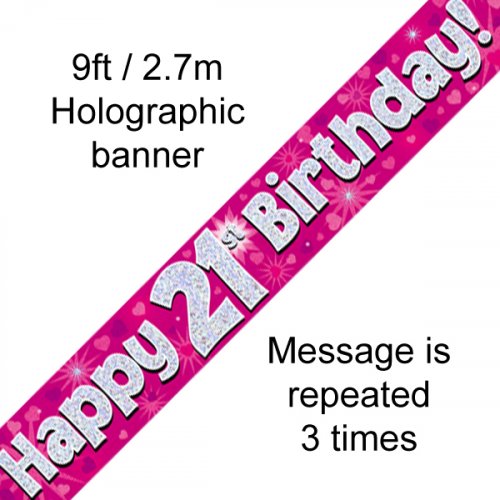 Pink Holographic Happy 21st Birthday Banner 2.7m