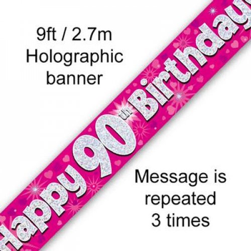 Pink Holographic Happy 90th Birthday Banner 2.7m